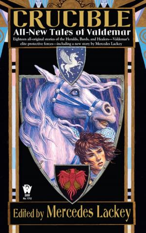 Cover of the book Crucible by Mercedes Lackey