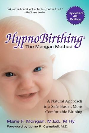 Cover of the book HypnoBirthing, Fourth Edition by Erin Merryn