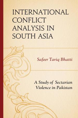 Cover of the book International Conflict Analysis in South Asia by Takao Sebata