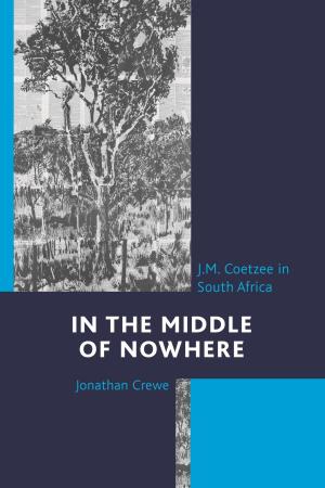 Cover of the book In the Middle of Nowhere by Joseph Isaac Abrahams