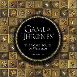 Cover of the book Game of Thrones: The Noble Houses of Westeros by Helen Dardik