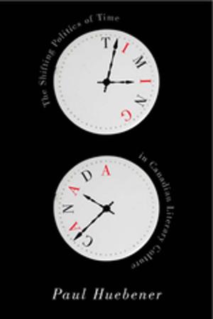 Cover of the book Timing Canada by Lena Lingemann