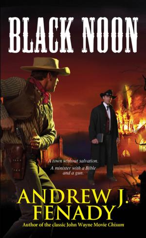 Cover of the book Black Noon by Johnny D. Boggs