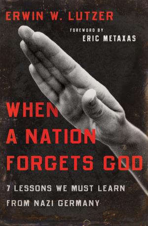 Cover of the book When a Nation Forgets God by Charles C. Ryrie