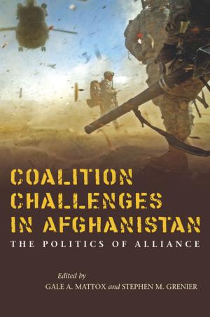 Cover of the book Coalition Challenges in Afghanistan by Catherine M. Kelleher, Judith Reppy