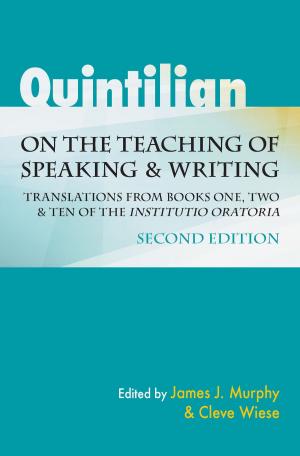 bigCover of the book Quintilian on the Teaching of Speaking and Writing by 