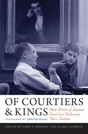 Cover of the book Of Courtiers and Kings by Stanley Harrold