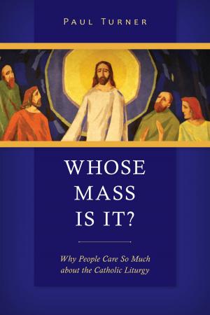 Cover of the book Whose Mass Is It? by Barbara  E. Reid OP