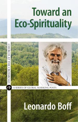 Cover of the book Toward an Eco-Spirituality by Barbara Fiand, Barbara Fiand