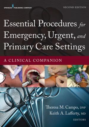 Cover of the book Essential Procedures for Emergency, Urgent, and Primary Care Settings by Ralph Buschbacher, MD, William Micheo, MD