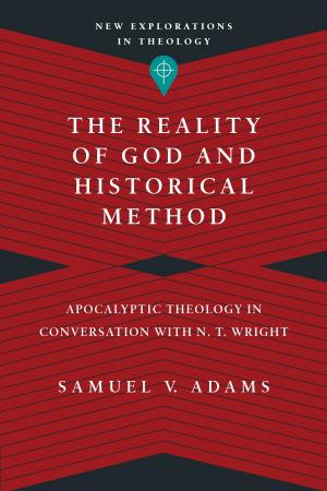 bigCover of the book The Reality of God and Historical Method by 