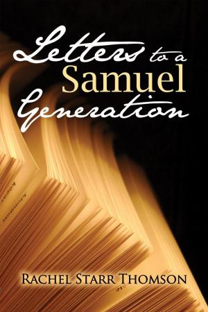 Book cover of Letters to a Samuel Generation: The Collection