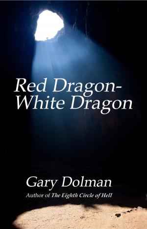 Cover of the book Red Dragon-White Dragon by Carrie Cross