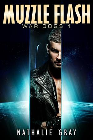 Cover of the book War Dogs 1: Muzzle Flash by Leona Bushman