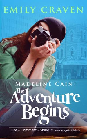 Cover of Madeline Cain: The Adventure Begins