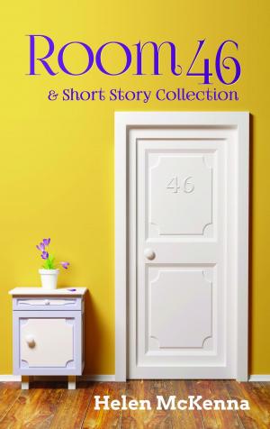 Cover of the book Room 46 & Short Story Collection by Elizabeth Krall
