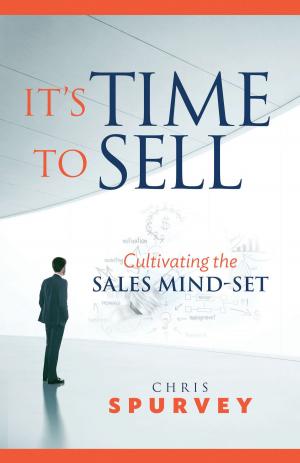 Cover of the book It's Time to Sell by Kelvin Namwanza