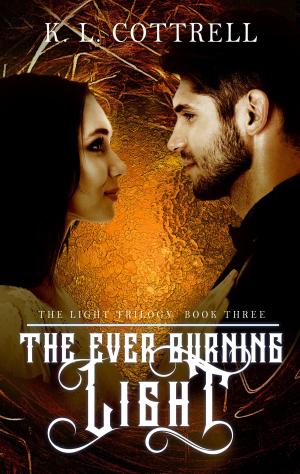 Cover of the book The Ever-Burning Light (The Light Trilogy, Book Three) by Catherine Lockey