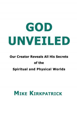 Cover of the book God Unveiled by Lola Jones