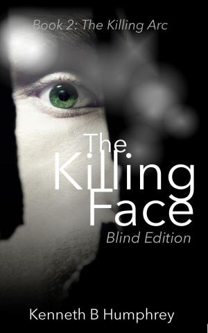 bigCover of the book The Killing Face: Blind Edition by 
