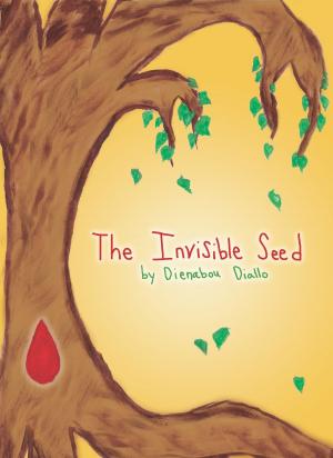Cover of the book The Invisible Seed by Lisa Rothman