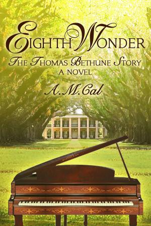 bigCover of the book Eighth Wonder: The Thomas Bethune Story by 