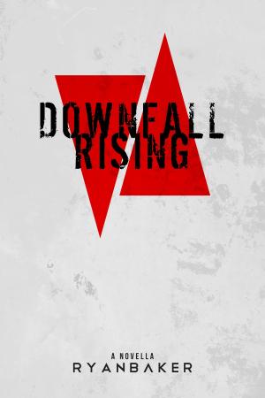 Cover of the book Downfall Rising by Lorna Mattern