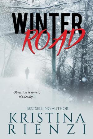 Cover of the book Winter Road: A Novella by Chris Baca