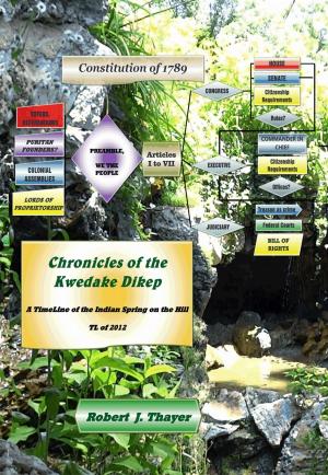 Cover of the book Chronicles of the Kwedake Dikep by Maamar REKAIBA