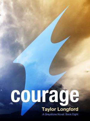Cover of the book Courage (A Greystone Novel #8) by Brenda Gartin