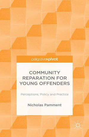 Cover of the book Community Reparation for Young Offenders by David Courpasson, Jean-Claude Thoenig