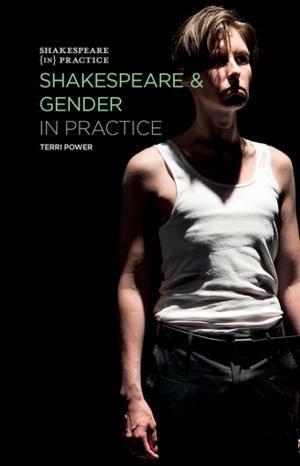 Cover of the book Shakespeare and Gender in Practice by Helen Nicholson