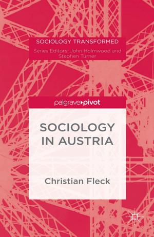 Cover of the book Sociology in Austria since 1945 by G. Tortella, J. García Ruiz, José Luis García Ruiz