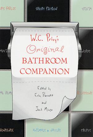 Cover of the book W. C. Privy's Original Bathroom Companion by Louise Penny