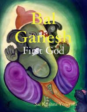 Cover of the book Bal Ganesh by Matt Kavan