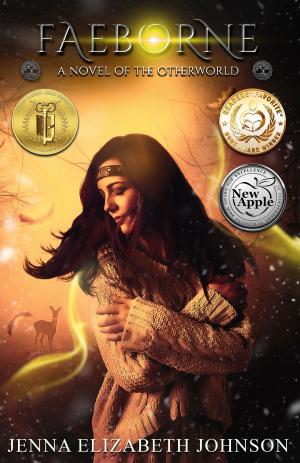 Cover of the book Faeborne: A Novel of the Otherworld by Olivia Helling