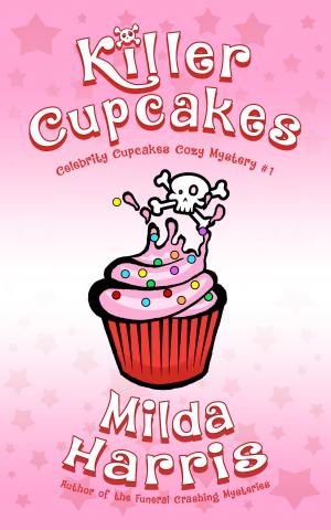 Cover of the book Killer Cupcakes by Richard F. West