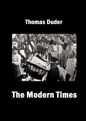 Cover of the book The Modern Times by Mike Marsh
