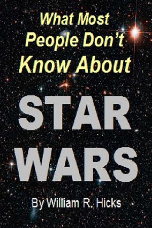 Book cover of What Most People Don't Know About Star Wars