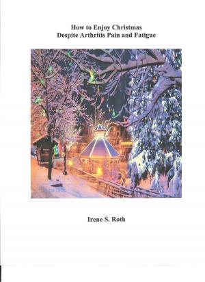 Book cover of How to Enjoy Christmas Despite Arthritis Pain and Fatigue