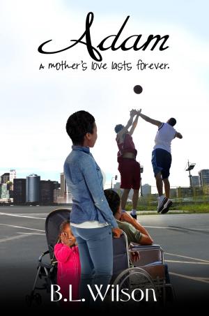 Cover of Adam, A Mother's Love Lasts Forever