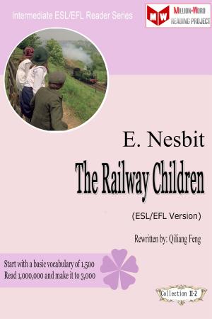 Cover of the book The Railway Children (ESL/EFL Version) by Christopher K. Johannes