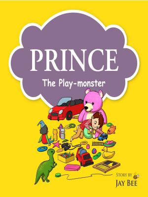 Cover of the book Prince: The Play-monster by Anne McCourtie