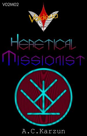 Book cover of V02M02 Heretical Missionist