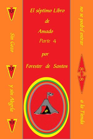 Book cover of El Séptimo Libro de Amado Parte 4