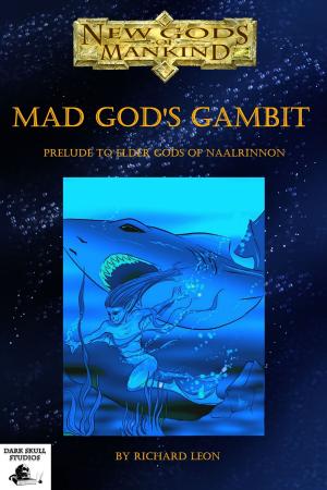 Cover of Mad God's Gambit by Richard Leon, Richard Leon