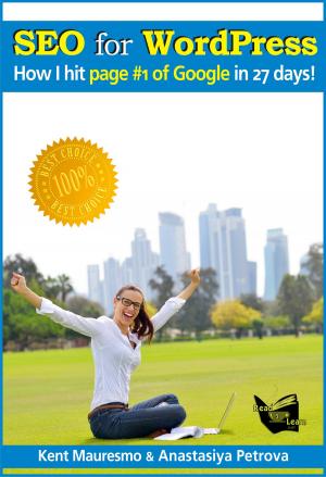 Cover of the book SEO for WordPress: “How I Hit Page #1 Of Google In 27 days!” by Mike Shatzkin, Mariana Martins de Castilho Fonseca