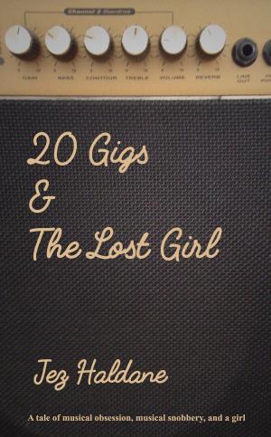 bigCover of the book 20 Gigs & The Lost Girl by 