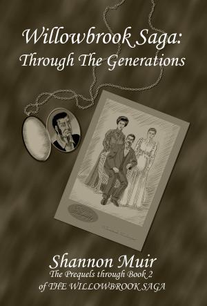 Book cover of Willowbrook Saga: Through the Generations