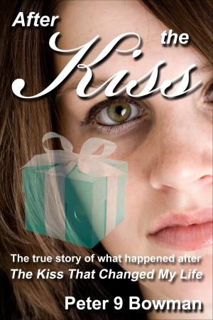 Cover of the book After the Kiss by Sarah Joubert
